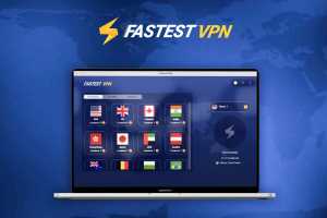 FastestVPN review: A VPN with an affordable lifetime subscription